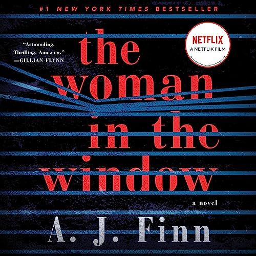 The Woman in the Window by A.J. Finn