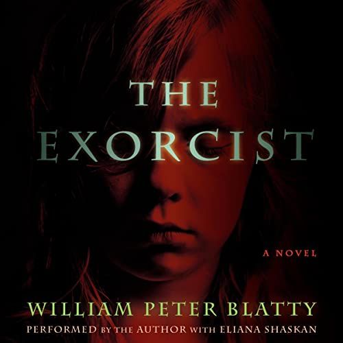 The Exorcist by William Peter Blatty