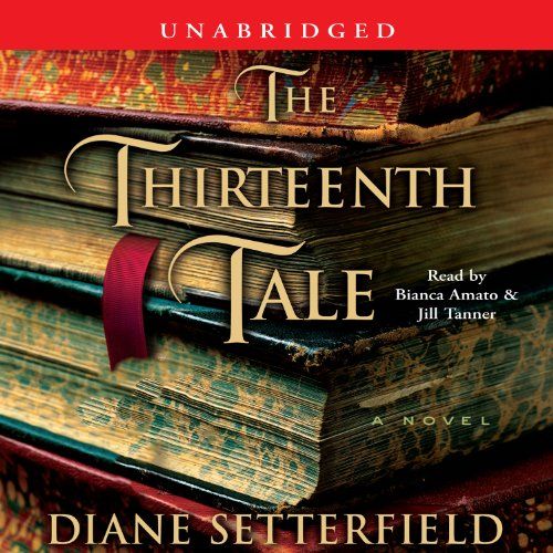 The Thirteenth Tale by Diane Setterfield